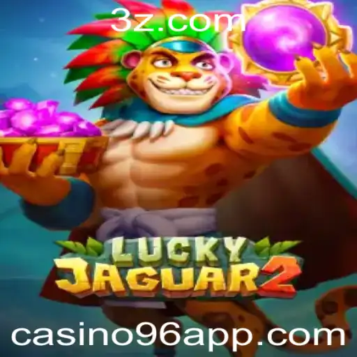 Explorando o Mundo Fascinante de Luckyjaguar2 no Casino96